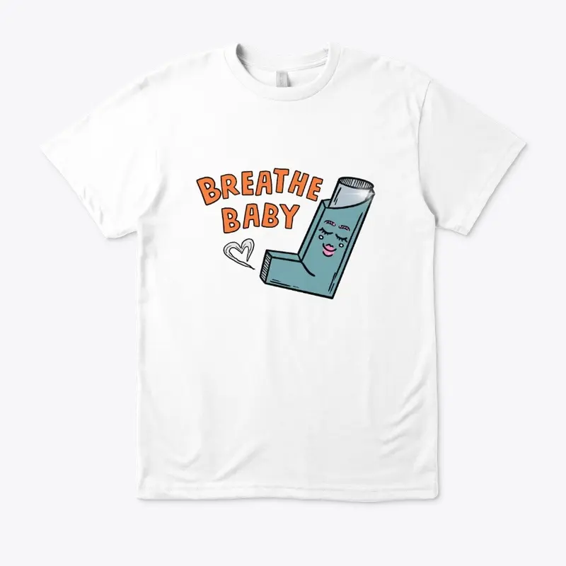 Breathe Baby Tee